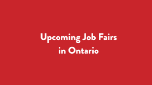 Read more about the article Upcoming Job Fairs in Ontario